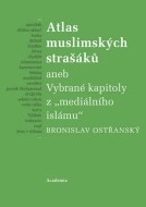 Atlas muslimských strašáků - cena, srovnání