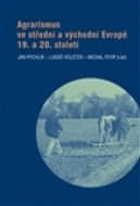 Agrarismus ve střední a východní Evropě 19. a 20. století - cena, srovnání