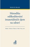 Metodika odškodňování imateriálních újem na zdraví - cena, srovnání