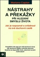 Nástrahy a překážky při hledání smyslu života - cena, srovnání