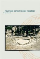 Politické aspekty řecké tragédie - Political Aspects of Greek Tragedy - cena, srovnání