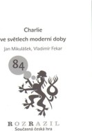 Charlie ve světlech moderní doby - cena, srovnání