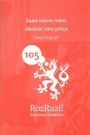 Sami máme málo, dáváme vám přece - cena, srovnání