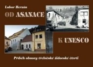 Od asanace k UNESCO - cena, srovnání