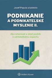 Podnikanie a podnikateľské myslenie II.