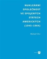 Nukleární společnost ve Spojených státech amerických (1945-1964) - cena, srovnání