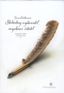 Slobodný vzdavateľ, mysliaci čitateľ - cena, srovnání