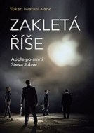 Zakletá říše - Apple po smrti Steva Jobse - cena, srovnání