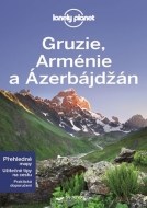 Gruzie, Arménie a Ázerbájdžán - Lonely Planet - cena, srovnání