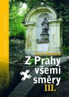 Z Prahy všemi směry III. - cena, srovnání