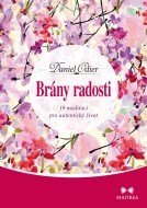 Brány radosti - 19 meditací pro autentický život - cena, srovnání