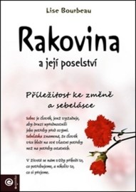 Rakovina a její poselství