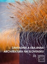 Záhradná a krajinná architektúra na Slovensku