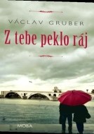 Z tebe peklo ráj - cena, srovnání