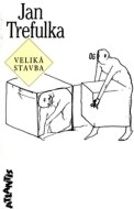 Veliká stavba - cena, srovnání