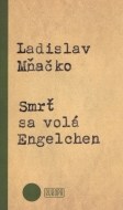 Smrť sa volá Engelchen - cena, srovnání