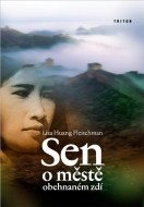 Sen o městě obehnaném zdí - cena, srovnání