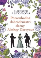 Pozoruhodná dobrodružství slečny Alethey Darcyové - cena, srovnání