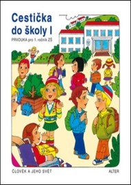Cestička do školy I, Prvouka pro 1. ročník ZŠ
