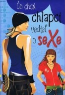 Čo chcú chlapci vedieť o sexe - cena, srovnání