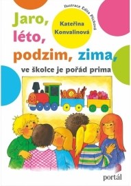 Jaro, léto, podzim, zima - ve školce je pořád prima