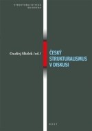 Český strukturalismus v diskusi - cena, srovnání