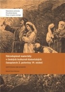 Národopisné materiály v českých kulturně-historických časopisech 2. poloviny 19. století - cena, srovnání