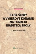 Rada školy a výberové konanie na funkciu riaditeľa školy 2. vydanie - cena, srovnání