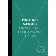 Spravedlnost: Co je správné dělat - cena, srovnání