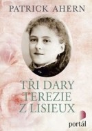 Tři dary Terezie z Lisieux - cena, srovnání