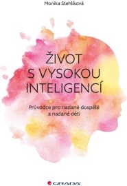 Život s vysokou inteligencí