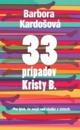 33 prípadov Kristy B. - cena, srovnání