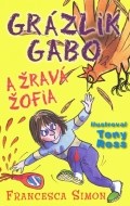 Grázlik Gabo a Žravá Žofia - cena, srovnání