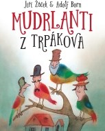 Mudrlanti z Trpákova - cena, srovnání