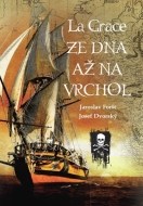 La Grace - Ze dna až na vrchol - cena, srovnání