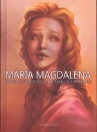 Mária Magdaléna - cena, srovnání