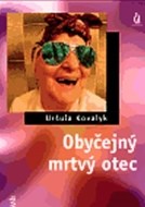 Obyčejný mrtvý otec - cena, srovnání