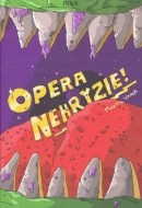 Opera nehryzie - cena, srovnání