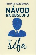 Návod na obsluhu šéfa - cena, srovnání