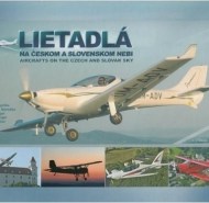 Lietadlá na českom a slovenskom nebi - cena, srovnání