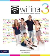Wifina 3 - Zábavná encyklopedie pro zvídavé holky a kluky - cena, srovnání