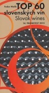 TOP 60 slovenkých vín 2015 / Slovak wines 14. Trunkfest 2015 - cena, srovnání