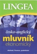 Česko-anglický mluvník ekonomický ... obchod, finance, podnikání - cena, srovnání