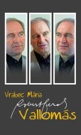 Vallomás (maďarské Vyznanie) - cena, srovnání