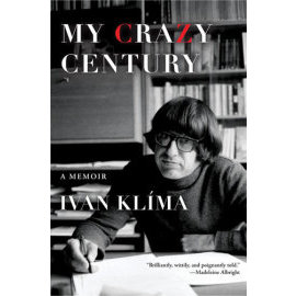 My Crazy Century - A Memoir