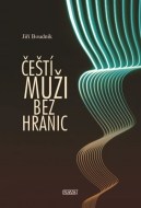 Čeští muži bez hranic - cena, srovnání