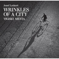 Vrásky mesta / Wrinkles of a city / Die Falten einer Stadt - cena, srovnání