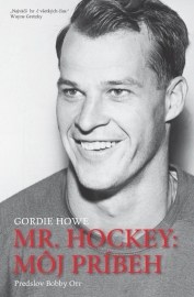 Mr.Hockey : Môj príbeh