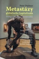Metastázy globálneho kapitalizmu - cena, srovnání