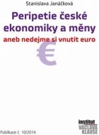 Peripetie české ekonomiky a měny aneb nedejme si vnutit euro - cena, srovnání